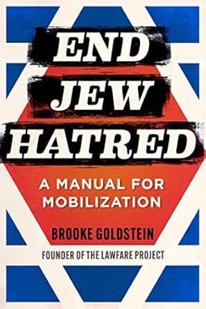 End Jew Hatred: A Manual for Jewish Mobilization