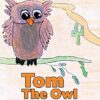 Tom the Owl