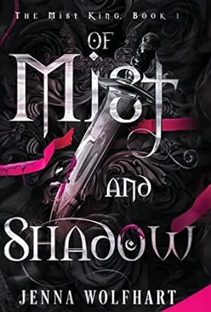 Of Mist and Shadow (1)