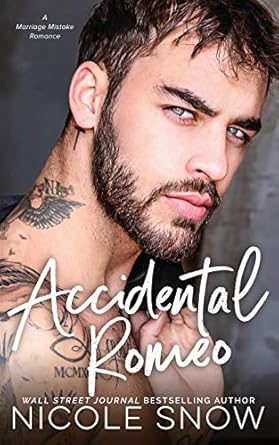 Accidental Romeo: A Marriage Mistake Romance: 3