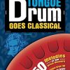 Tongue Drum goes Classical: 50 Melodies of the Great Masters