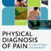 Physical Diagnosis of Pain
