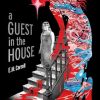 A Guest in the House
