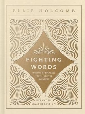 Fighting Words Devotional: Expanded Limited Edition