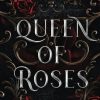 Queen of Roses