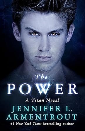 The Power: The Titan Series Book 2
