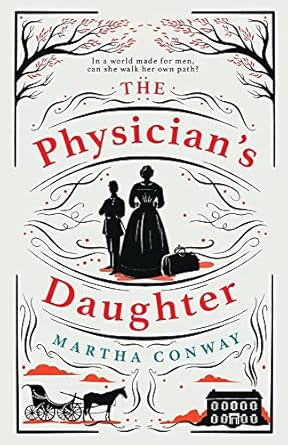 Physician’s Daughter: The perfect captivating historical...
