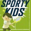 Sporty Kids: Tennis!