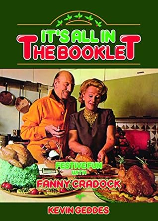 It's All In The Booklet! Festive Fun with Fanny Cradock