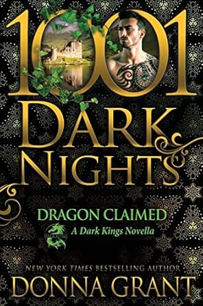 Dragon Claimed: A Dark Kings Novella
