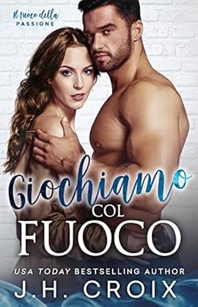 Giochiamo Col Fuoco: 7