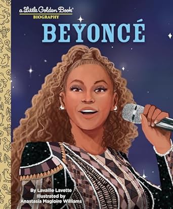 LGB Beyonce: A Little Golden Book Biography (Presented by Ebony Jr.)