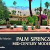 Palm Springs Mid-century Modern