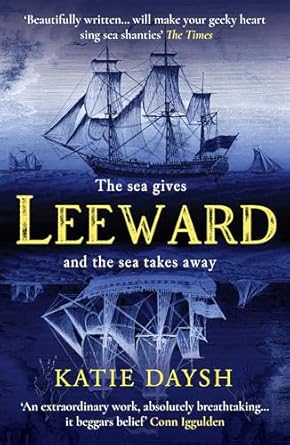 Leeward: A Times Historical Novel of the Year 2023