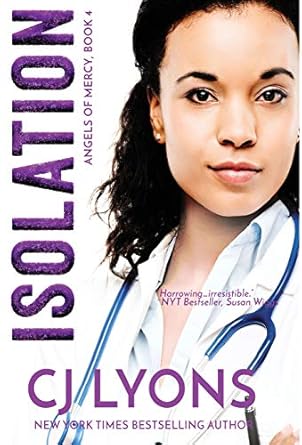 Isolation: Angels of Mercy Book 4 (4)