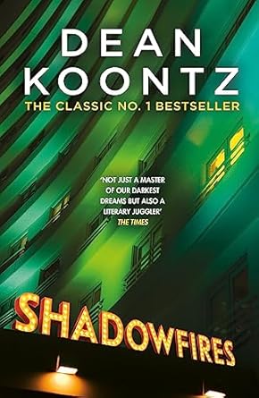 Shadowfires: Unbelievably tense and spine-chilling horror