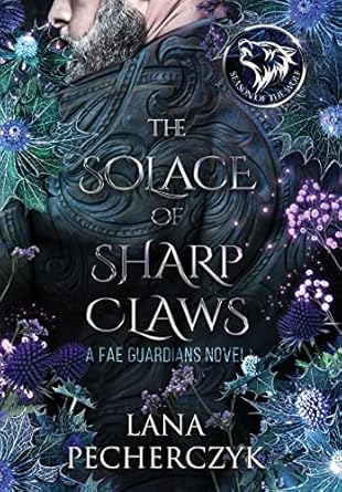 The Solace of Sharp Claws: Season of the Wolf (2)