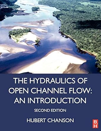 Hydraulics of Open Channel Flow