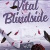 Vital Blindside
