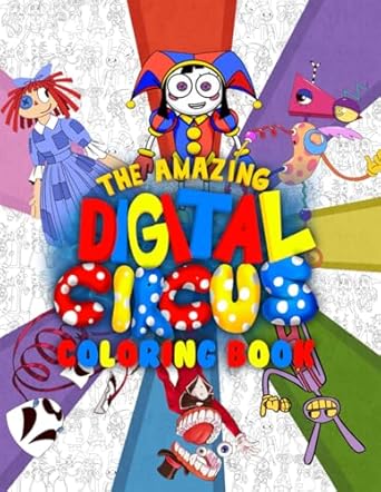 Amazing Circus Coloring Book: Color your Favorite Characters With Many One Sided JUMBO Illustration Digital’s Pages for Children Kids Girls Boys & Adults