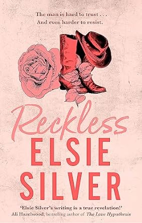 Reckless: ELSIE SILVER