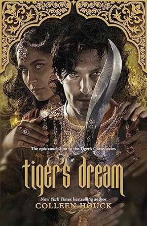 Tiger's Dream: The final instalment in the blisteringly romantic Tiger Saga