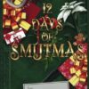 12 Days of Smutmas REGULAR PAPERBACK: Holiday Short Stories
