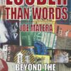Louder Than Words: Beyond the Backstage Pass
