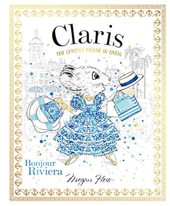 Claris: Bonjour Riviera: Claris #3 (Volume 3)