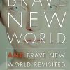 Brave New World and Brave New World Revisited