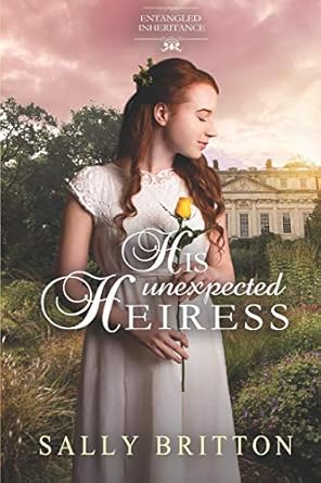 His Unexpected Heiress: 1