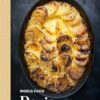 World Food: Paris: Heritage Recipes for Classic Home Cooking [A Parisian Cookbook]