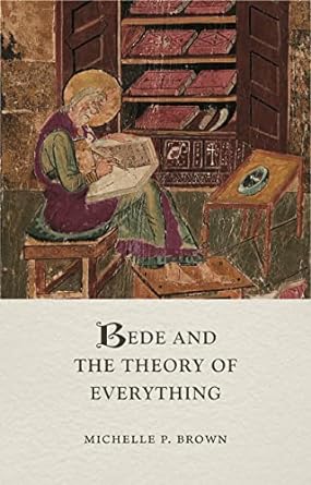 Bede and the Theory of Everything