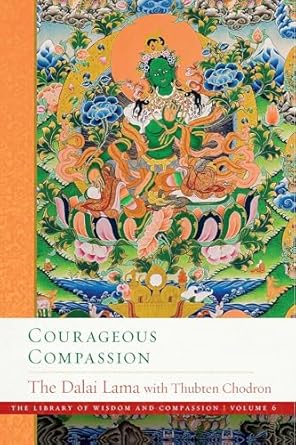 Courageous Compassion: 6