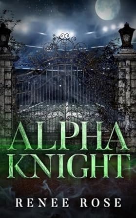 Alpha Knight: A Wolf Shifter Academy Romance