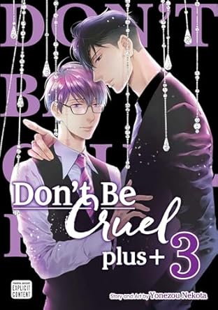 Don't Be Cruel: plus+, Vol. 3 (Volume 3)