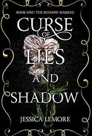 Curse of Lies and Shadow (1)