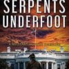 Serpents Underfoot