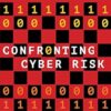 Confronting Cyber Risk An Embedded Endurance Strategy for Cybersecurity