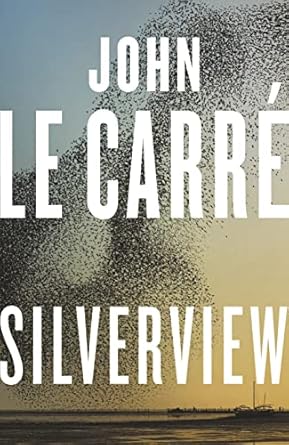 Silverview: The Sunday Times Bestseller