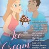 Sweet Treats - Ice Cream: 2022 Romance Writers of Australia Short Story Anthology: 3