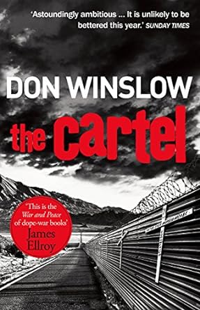 The Cartel: A white-knuckle drug war thriller