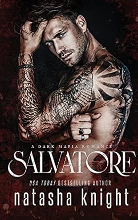 Salvatore: a Dark Mafia Romance: 1