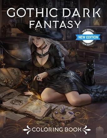 Gothic Dark Fantasy Coloring Book: Alluring Dark Fairy Illustrations - Perfect Gift For Fantasy Mythical Creature Lovers - For Adults Relaxation & Teens
