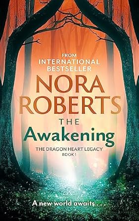 The Awakening: The Dragon Heart Legacy Book 1