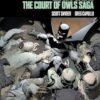 Batman: The Court of Owls Saga: DC Compact Comics Edition