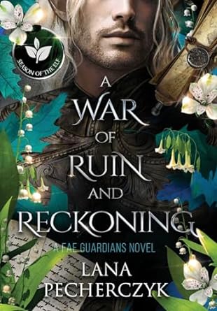 A War of Ruin and Reckoning: Season of the Elf (9)