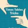 Times Tables Tricks: For Visual and Hands-On Learners