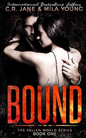 Bound: The Fallen World Series Book 1