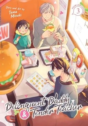 Delinquent Daddy and Tender Teacher Vol. 3: Four-Leaf Clovers